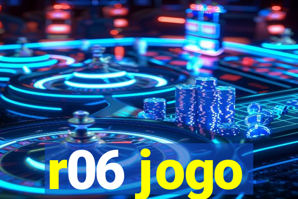 r06 jogo